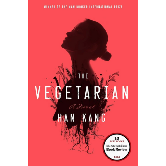 The Vegetarian By Han Kang