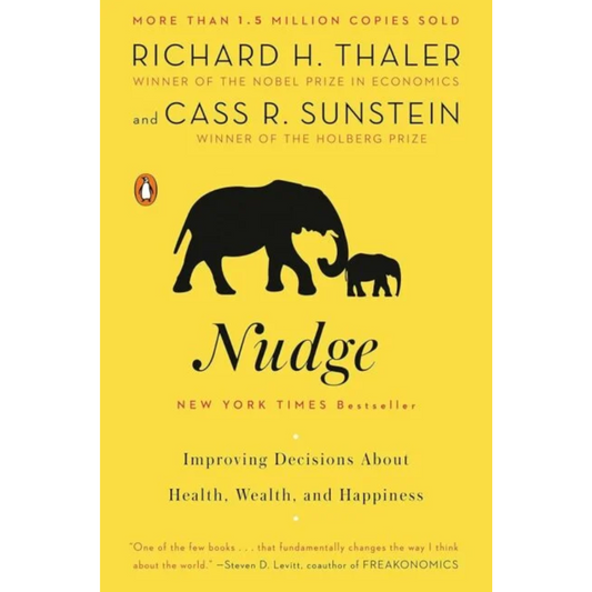 Nudge By Richard H. Thaler