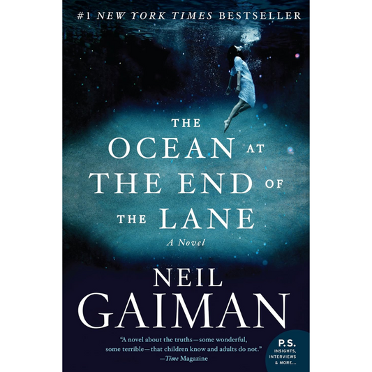 The Ocean at the End of the Lane By Neil Gaiman