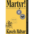 Martyr By Kaveh Akbar