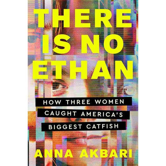 There Is No Ethan By Anna Akbari