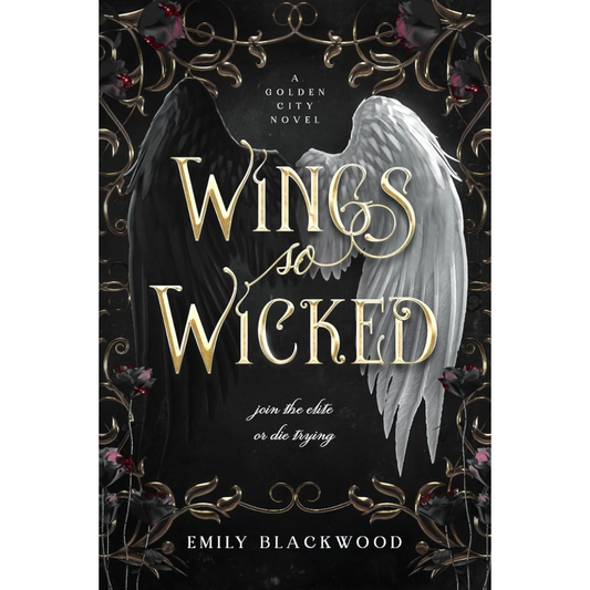 Wings So Wicked By Emily Blackwood