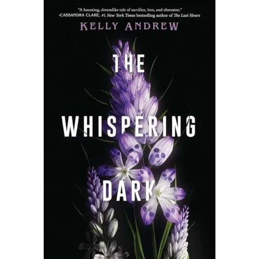 The Whispering Dark By Kelly Andrew