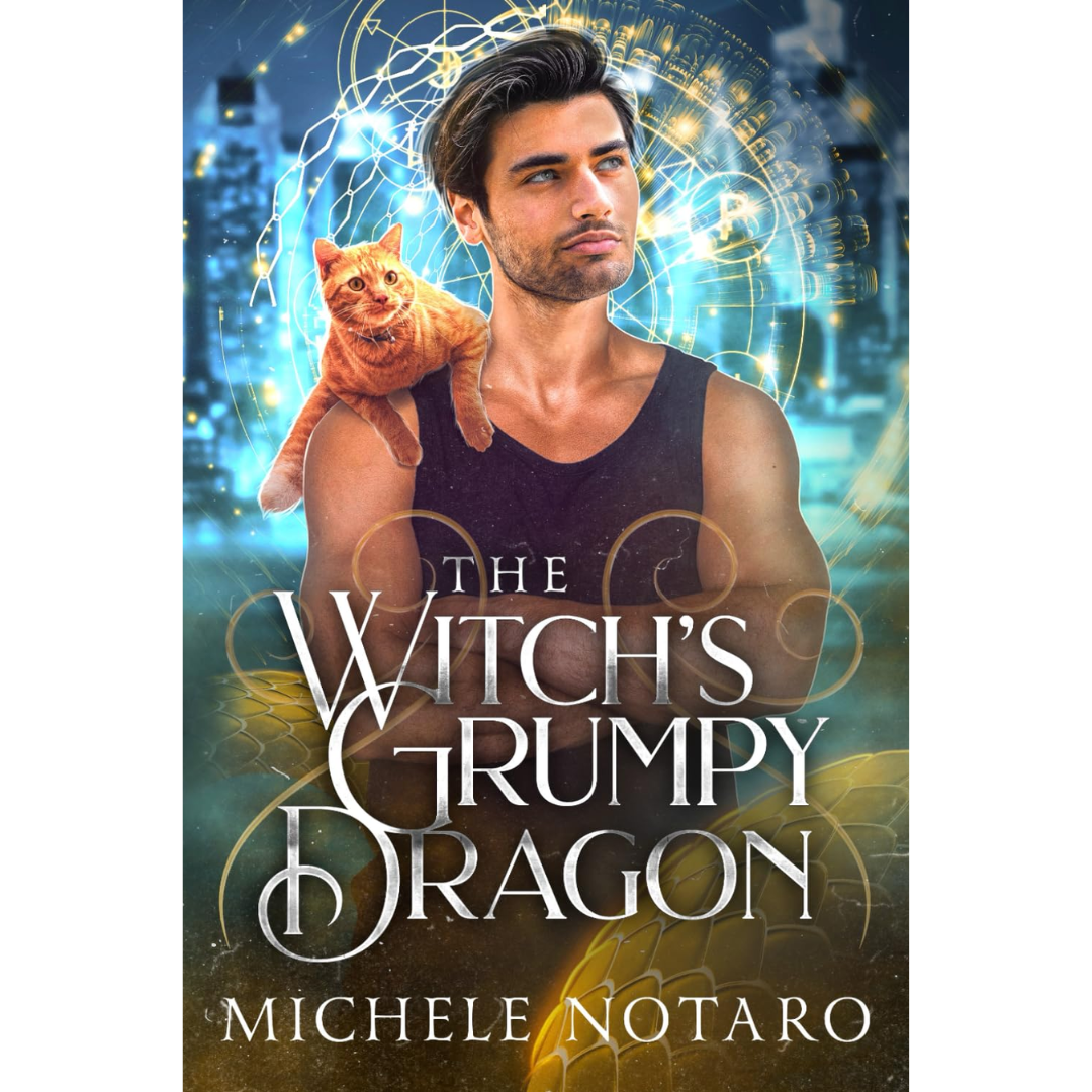 The Witch’s Grumpy Dragon By Michele Notaro