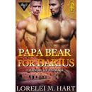 Papa Bear for Darius: By Lorelei M. Hart