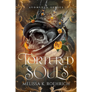 Tortured Souls By Melissa K. Roehrich
