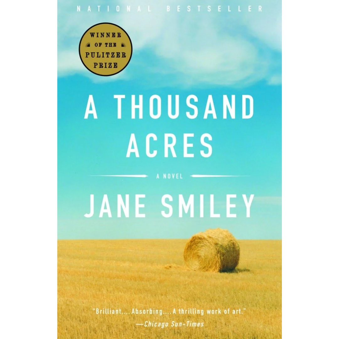 A Thousand Acres By Jane Smiley