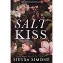 Salt Kiss By Sierra Simone