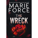 The Wreck By Marie Force