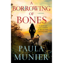 A Borrowing of Bones By Paula Munier