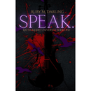 Speak. By Ruby Darling
