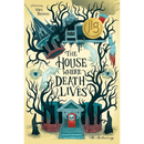 The House Where Death Lives By Alex Brown