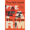 The Farm By Tom Rob Smith