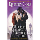 Wicked Deeds on a Winter's Night By Kresley Cole