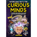Interesting Facts For Curious Minds By Jordan Moore