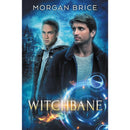 Witchbane By Morgan Brice