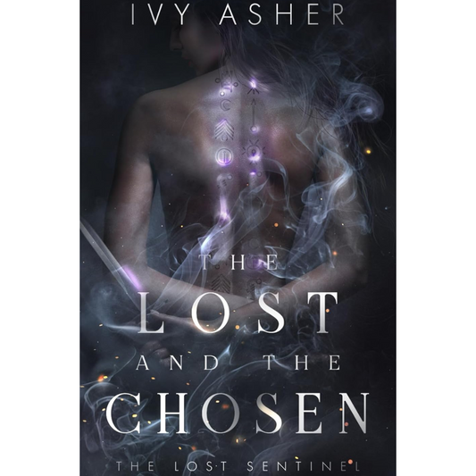 The Lost and the Chosen By Ivy Asher