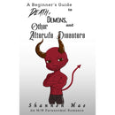 A Beginner’s Guide to Death, Demons, and Other Afterlife Disasters By Shannon Mae