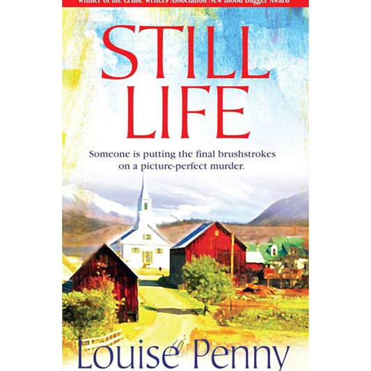 Still Life By Louise Penny