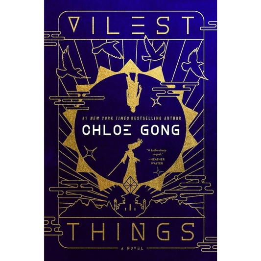 Vilest Things By Chloe Gong