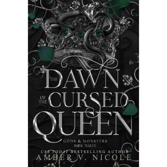 The Dawn of the Cursed Queen By Amber V. Nicole