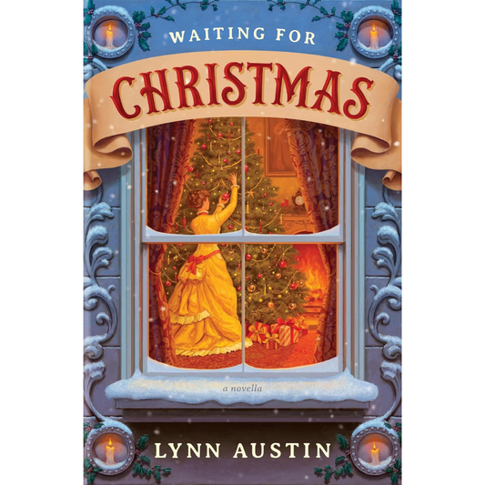 Waiting for Christmas By Lynn Austin