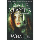 What If... (Psychic Visions) by Dale Mayer