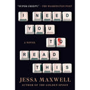 I Need You to Read This By Jessa Maxwell