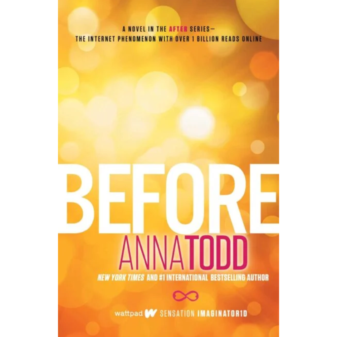 Before By Anna Todd