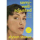 Semi-Well-Adjusted Despite Literally Everything By Alyson Stoner