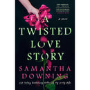 A Twisted Love Story By Samantha Downing