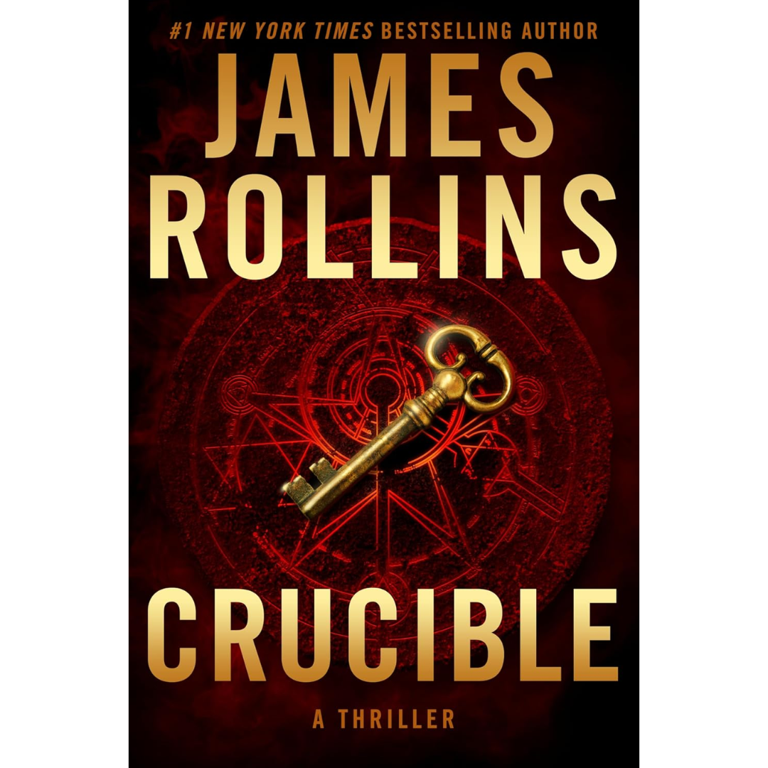 Crucible By James Rollins