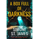 A Box Full of Darkness By Simone St. James
