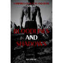 Bloodlines and Shadows By B.A. Stretke