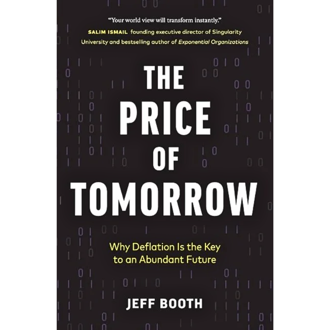 The Price of Tomorrow By Jeff Booth