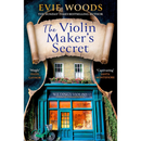 The Violin Maker's Secret By Evie Woods