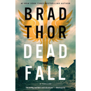 Dead Fall By Brad Thor