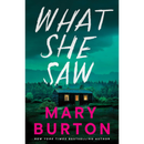What She Saw By Mary Burton