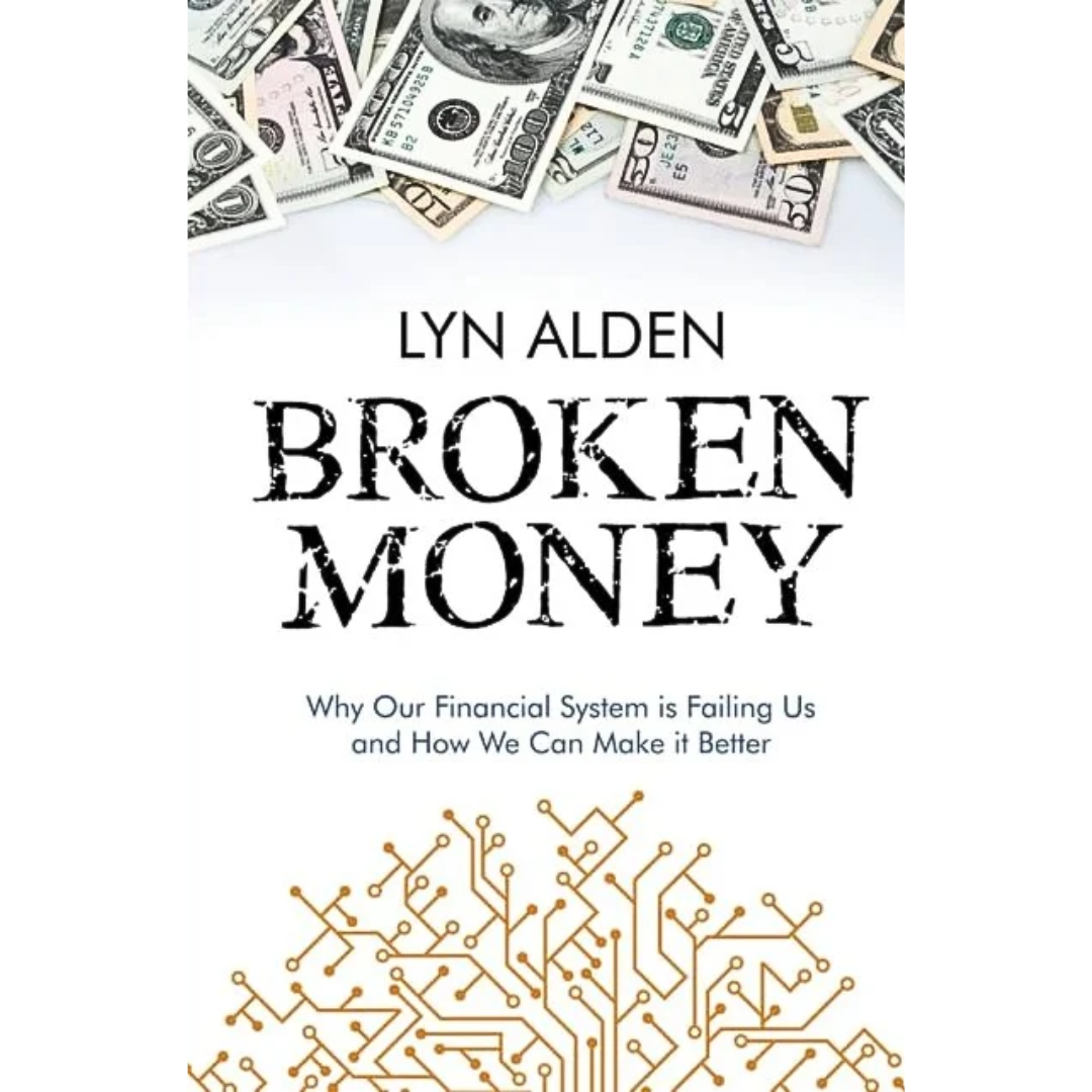 Broken Money By Lyn Alden