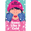 Some Like It Cold By Elle McNicoll