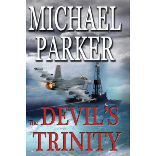 The Devil's Trinity By Michael Parker