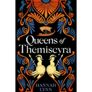 Queens of Themiscyra By Hannah M. Lynn