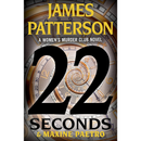 22 Seconds By James Patterson