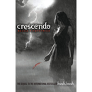 Crescendo (The Hush, Hush Saga) by Becca Fitzpatrick
