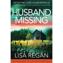 Husband Missing By Lisa Regan