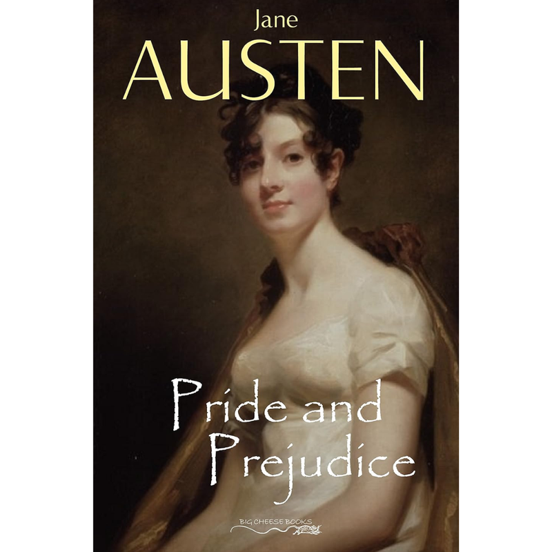 Pride and Prejudice By Jane Austen