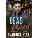 Dead Wood By Pandora Pine