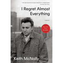 I Regret Almost Everything By Keith McNally