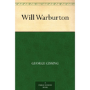 Will Warburton By George Gissing