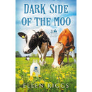 Dark Side of the Moo By Ellen Riggs